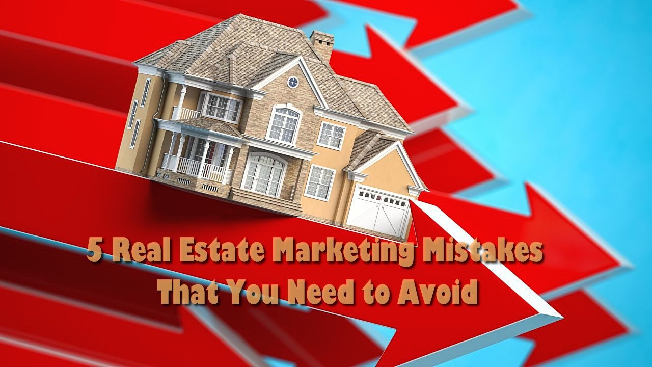 5 Real Estate Marketing Mistakes That You Need to Avoid - FrontEnd Masters